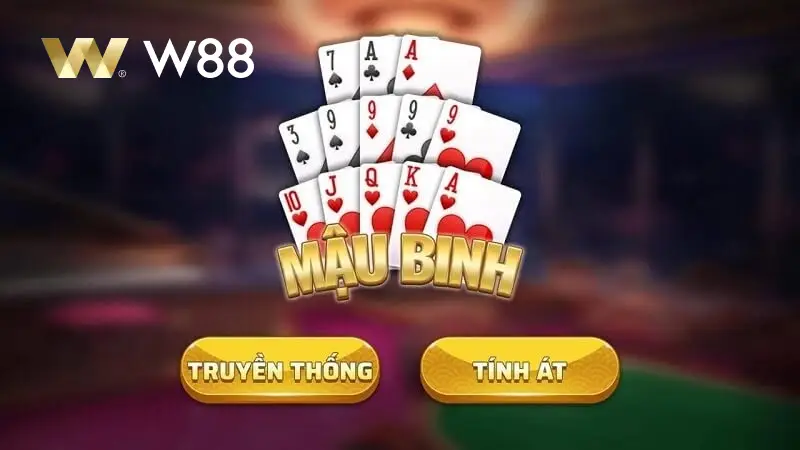 Bài Mậu Binh W88 - Hướng Dẫn Chiến Thuật Xếp Bài & Quản Trị Rủi Ro Cách Đánh Bài Mậu Binh Luôn Thắng Tại W88